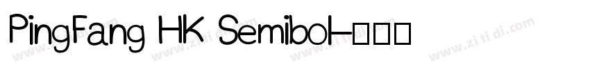 PingFang HK Semibol字体转换
